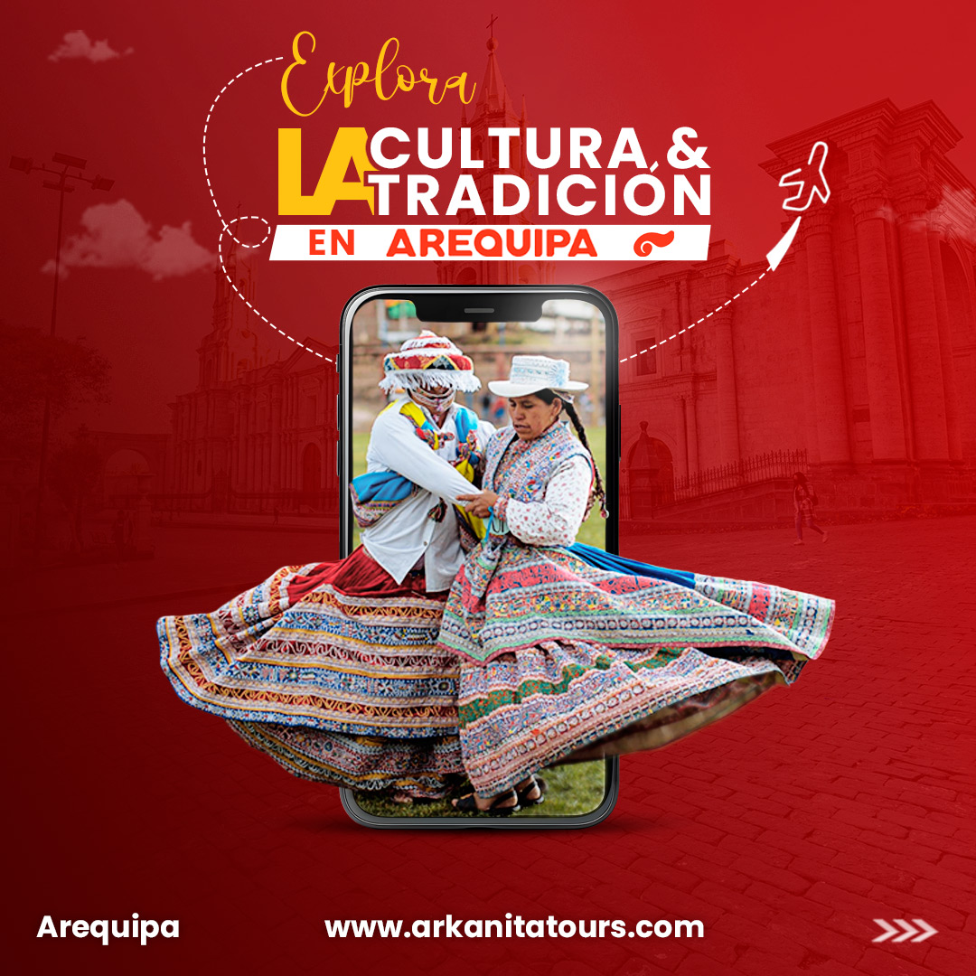 Vive la cultura y tradicion en arequipa, alojamiento , guia , danzas , festividades